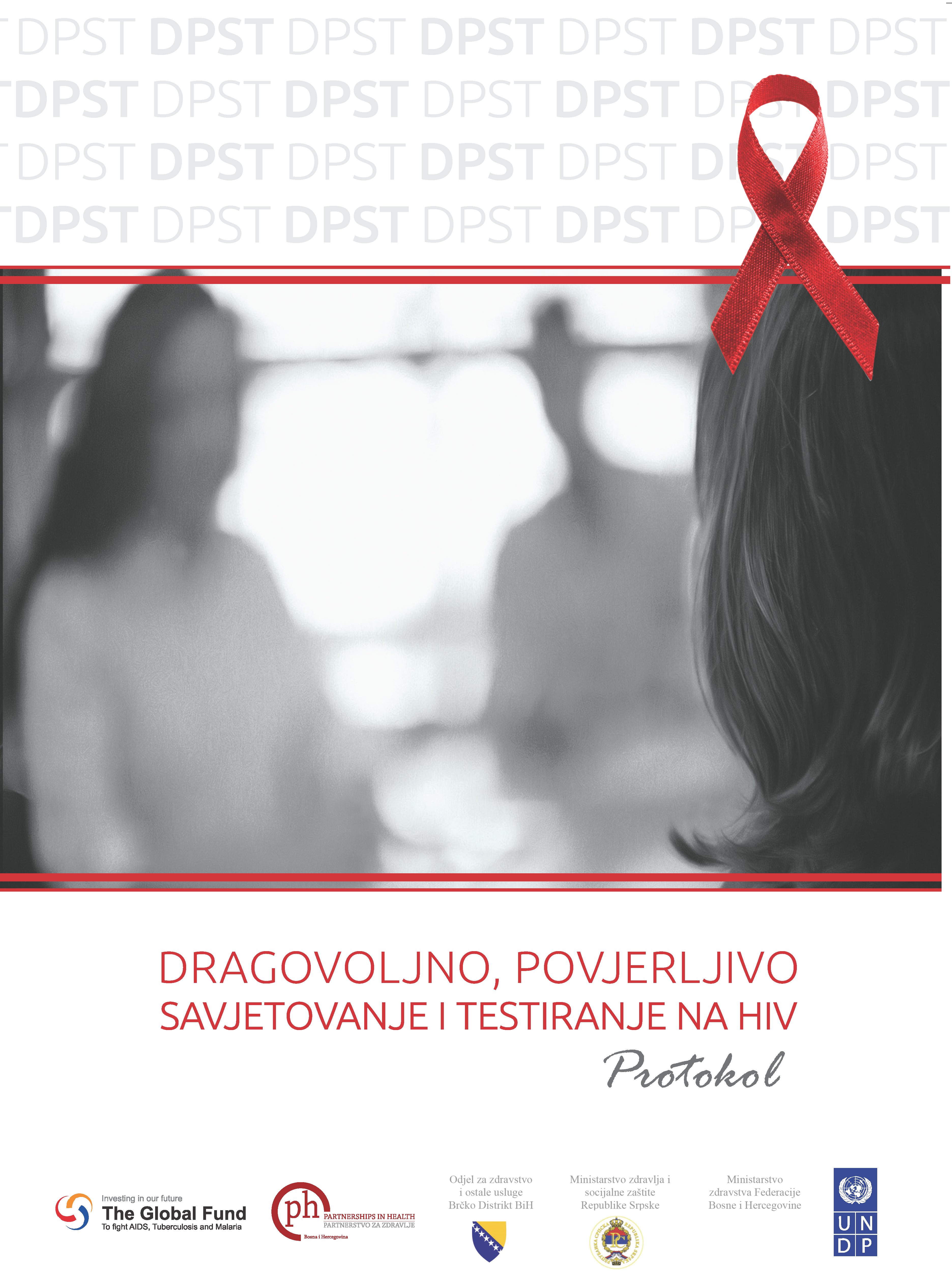 Protokol - Dragovoljno, povjerljivo savjetovanje i testiranje na HIV - Hrvatski jezik, 2013. godina
